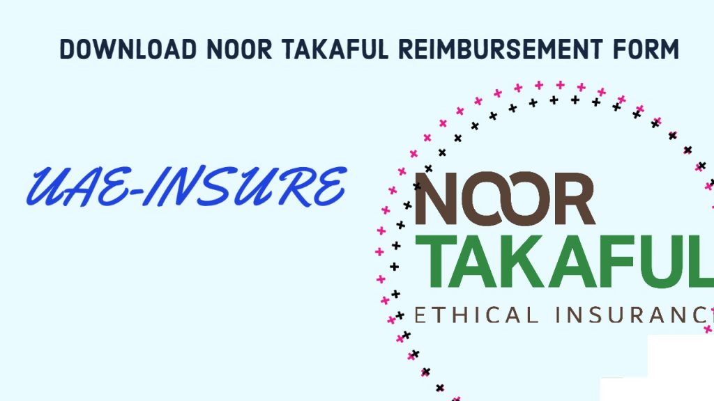 Download Noor Takaful Reimbursement form