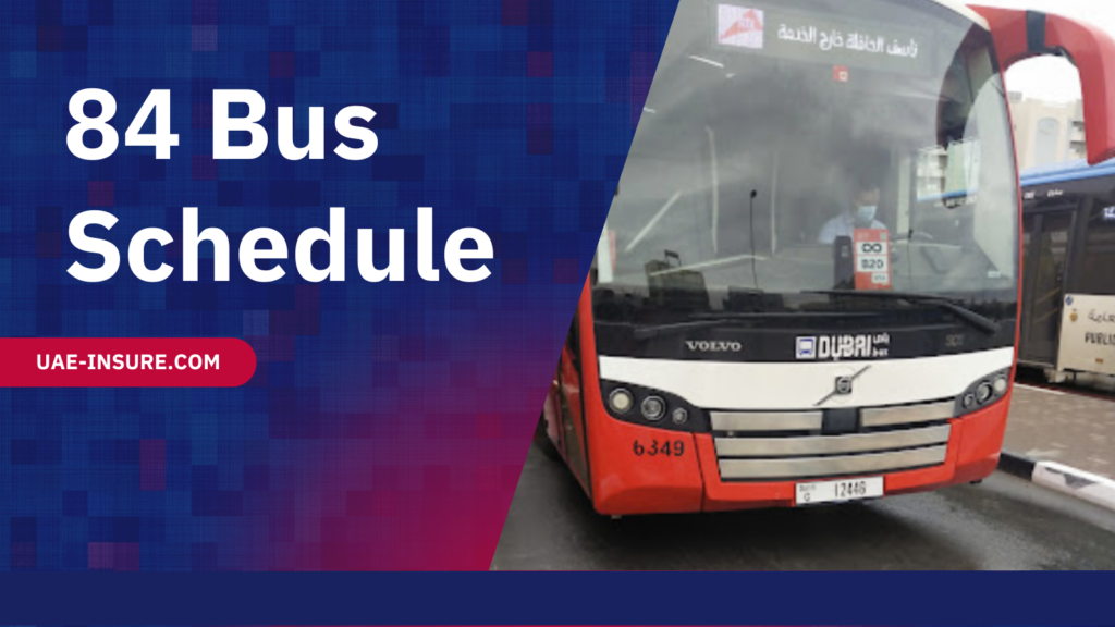 84 Bus Schedule – Al Khail Gate to Jumeirah Beach Bus Timings